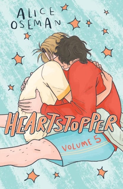 Oseman, Alice | Heartstopper Volume 5