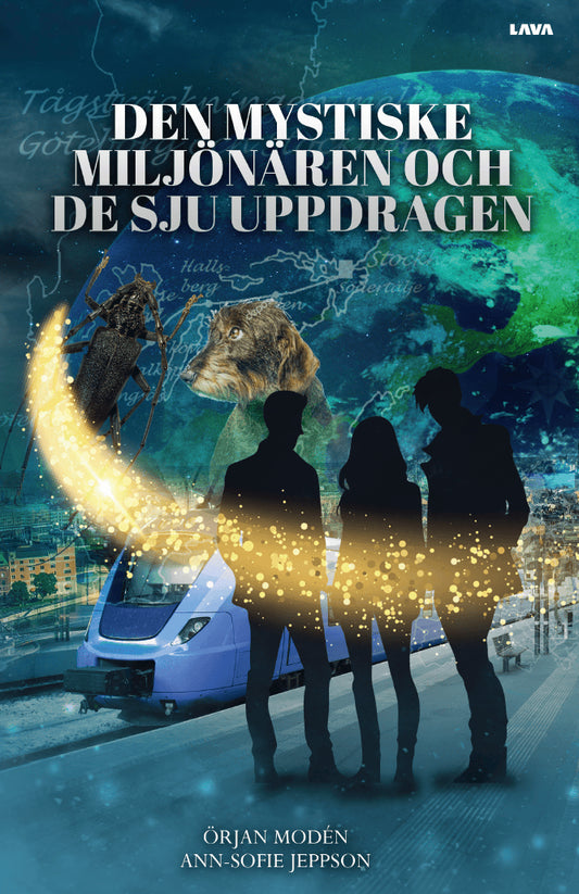 Modén, Örjan | Jeppson, Ann-Sofie | Den mystiske miljönären och de sju uppdragen