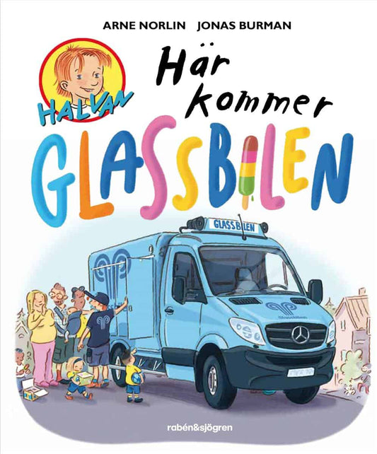 Norlin, Arne | Här kommer glassbilen : * Line 1, Column 1  Syntax error