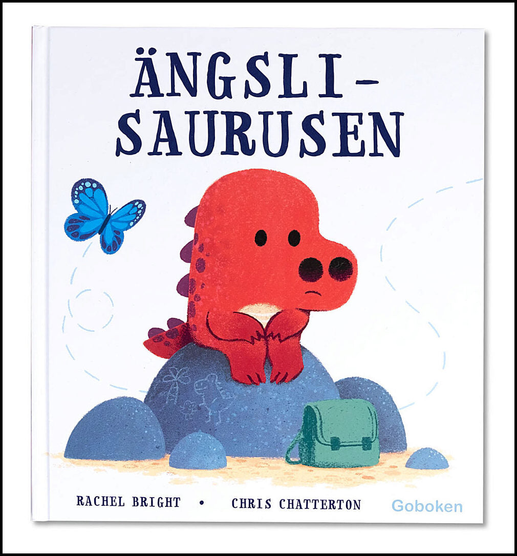 Bright, Rachel| Chatterton, Chris | Ängslisaurusen