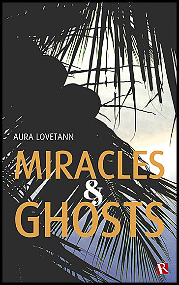 Lovetann, Aura | Miracles & Ghosts