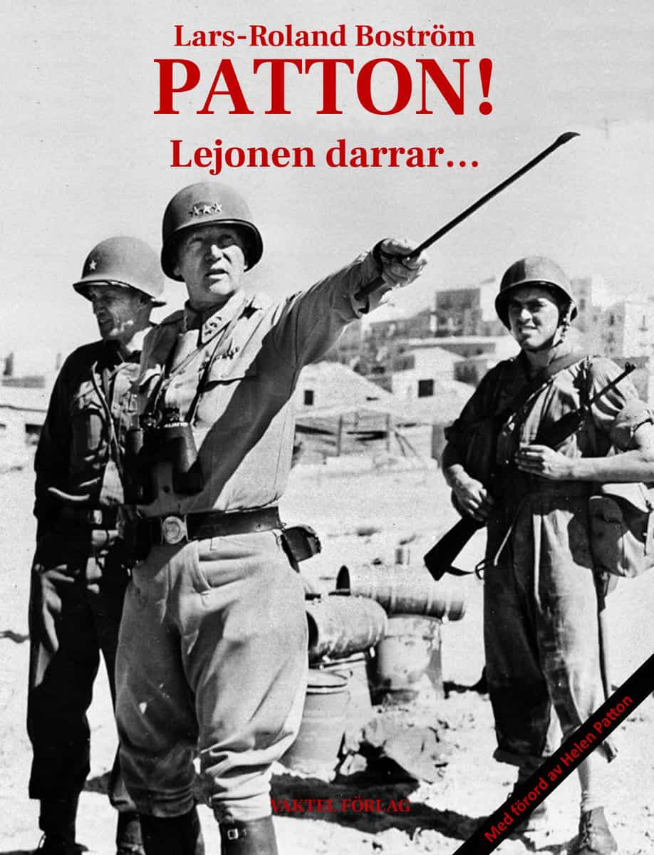 Broström, Lars-Roland | Patton! Lejonen darrar…