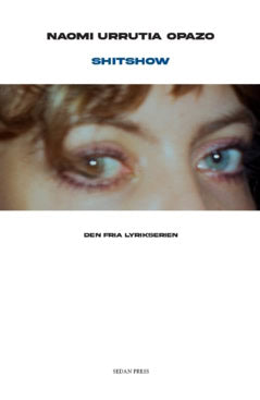 Urrutia Opazo, Naomi | Shitshow
