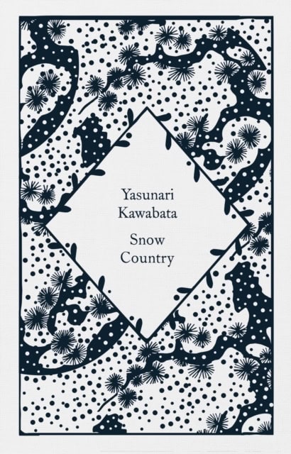 Kawabata, Yasunari | Snow Country