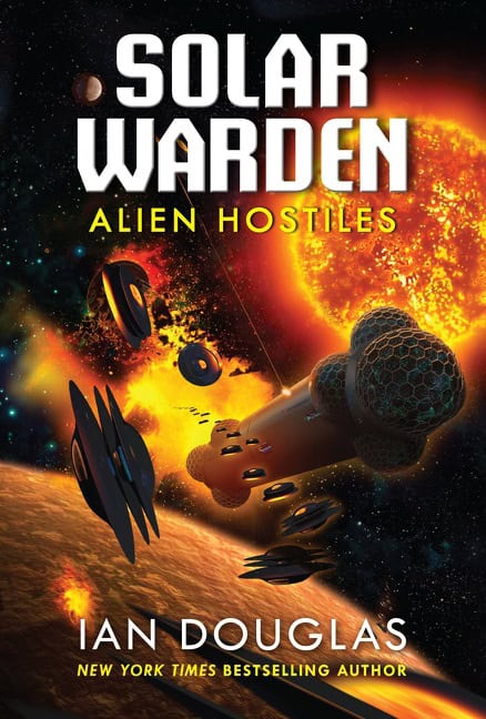 Douglas, Ian | Alien Hostiles (Solar Warden 2)