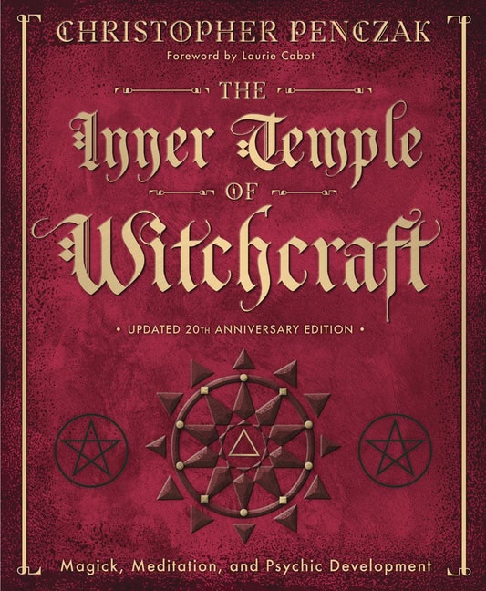 Christopher Penczak | The Inner Temple of Witchcraft