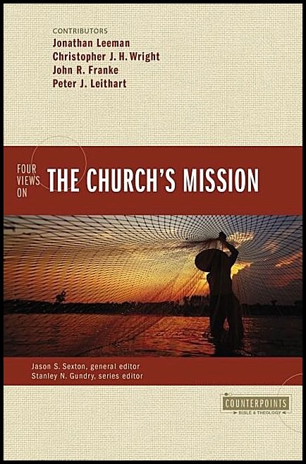 Four views on the churchs mission