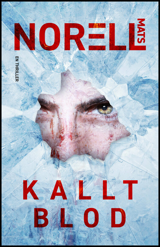 Norell, Mats | Kallt blod
