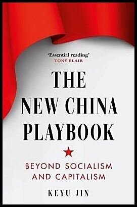 Jin, Keyu | The New China Playbook