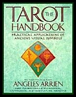 Arrien, Angeles | Tarot Handbook : Practical Applications Of Ancient Visual Sym