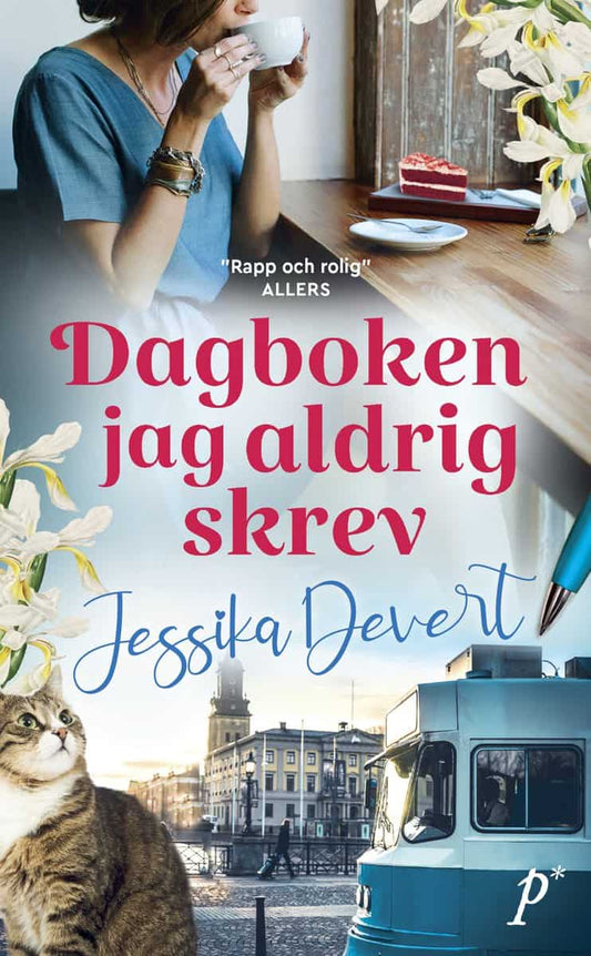 Devert, Jessika | Dagboken jag aldrig skrev