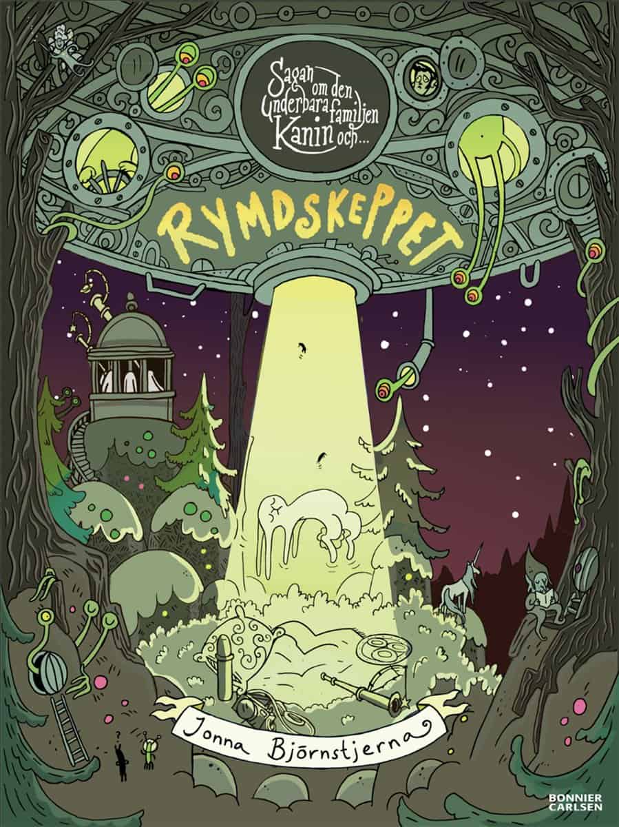 Björnstjerna, Jonna | Sagan om den underbara familjen Kanin och rymdskeppet