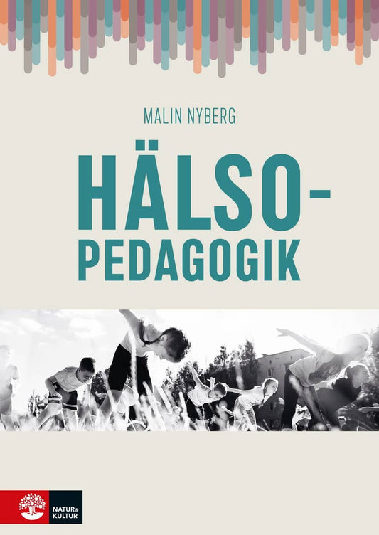 Nyberg, Malin | Hälsopedagogik