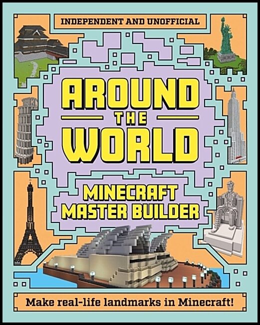 Mortimer Children's | Minecraft Builder : Around the World