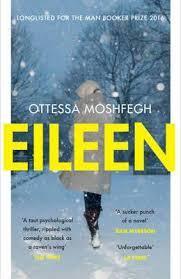 Moshfegh, Ottessa | Eileen