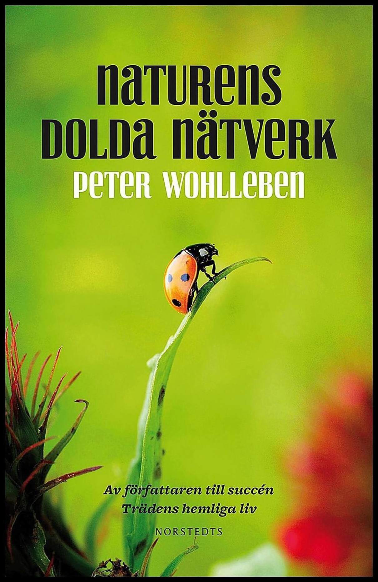 Wohlleben, Peter | Naturens dolda nätverk