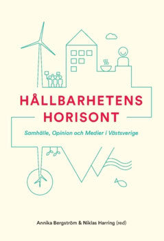 Harring, Niklas | Bergström, Annika | Hållbarhetens horisont (2016)