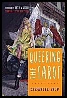 Cassandra Snow | QUEERING THE TAROT