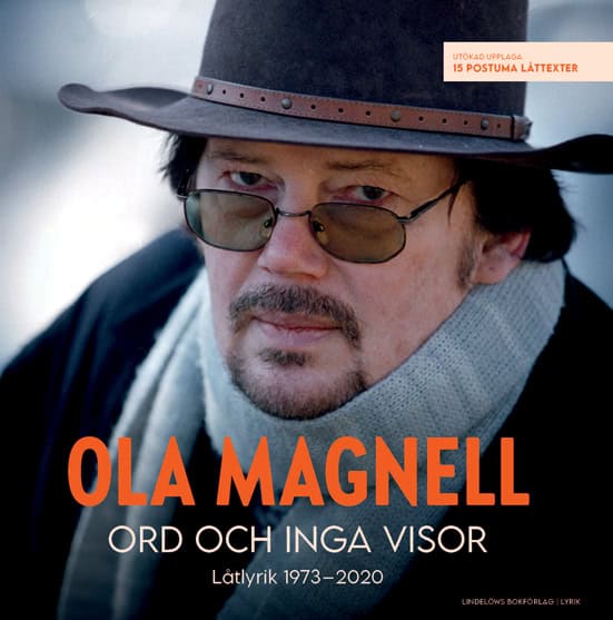 Magnell, Ola | Ord och inga visor : Låtlyrik 1973-2020