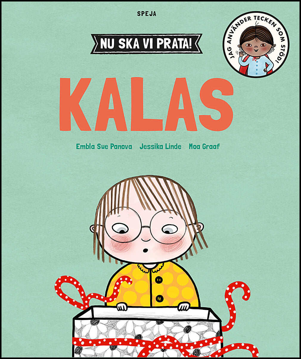 Panova, Embla Sue| Linde Brundin, Jessika| Graaf, Moa | Nu ska vi prata! Kalas