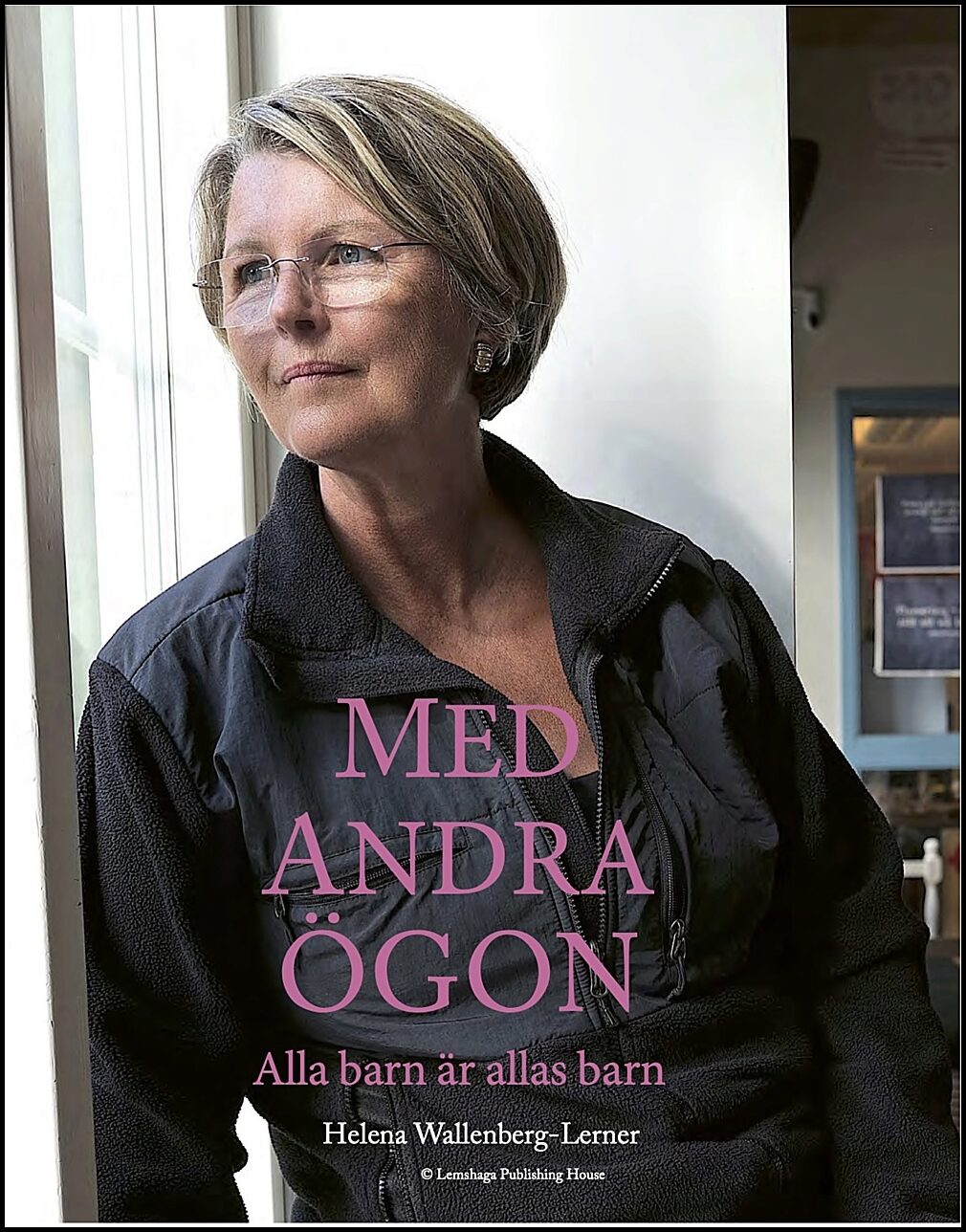 Wallenberg-Lerner, Helena | Genom andras ögon
