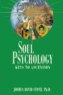 Stone, Joshua David | Soul Psychology : Keys to Ascension