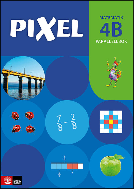 Alseth, Bjørnar| Røsseland, Mona| Nordberg, Gunnar | Pixel 4B Parallellbok, andra upplagan