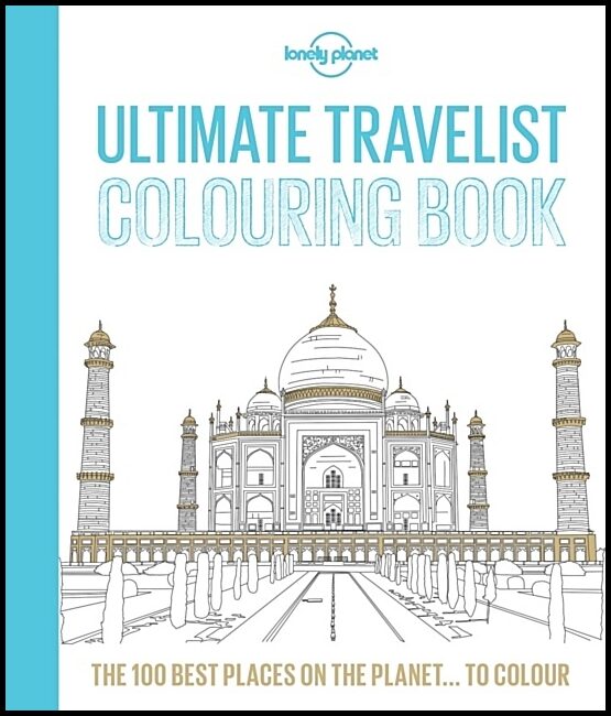 Lonely Planet | Lonely Planet Ultimate Travel Colouring Book