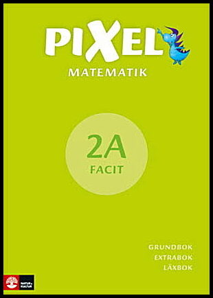 Alseth, Bjørnar| Røsseland, Mona| Kirkegaard, Henrik| Arnås, Ann-Christin | Pixel 2A Facit, andra upplagan