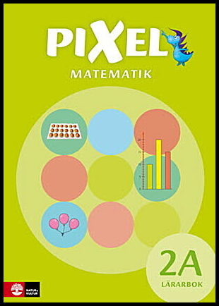 Alseth, Bjørnar| Røsseland, Mona| Kirkegaard, Henrik| Arnås, Ann-Christin | Pixel 2A Lärarbok, andra upplagan