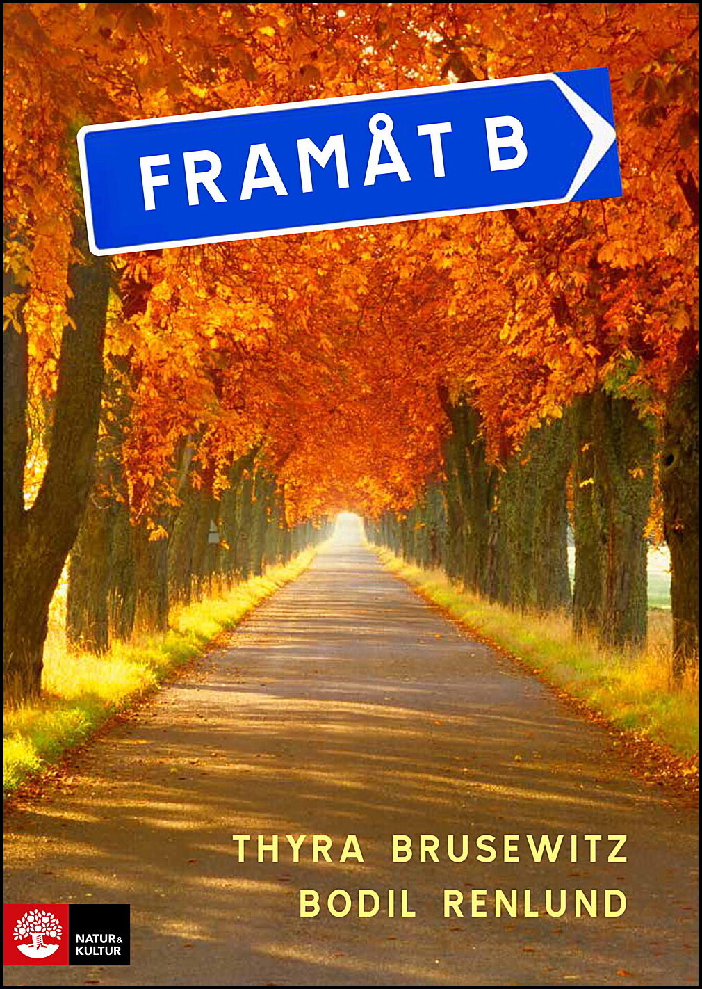 Brusewitz, Thyra| Renlund, Bodil | Framåt B 2:a uppl Textbok inkl ljudfiler