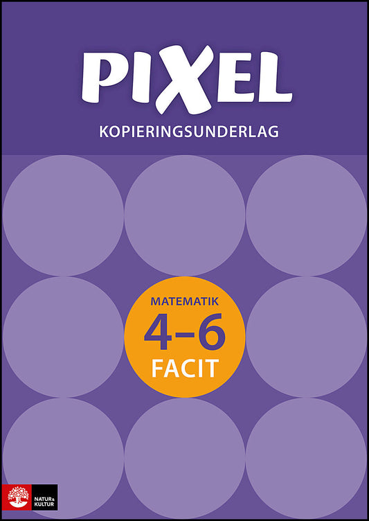 Alseth, Bjørnar| Røsseland, Mona| Nordberg, Gunnar | Pixel 4-6 Kopieringsunderlag Facit, andra upplagan