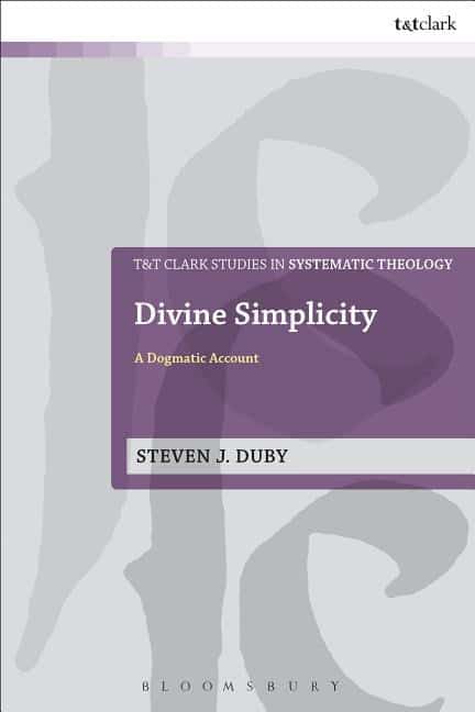 Duby, Steven J. (grand Canyon University,  Usa) | Divine simplicity : A dogmatic account