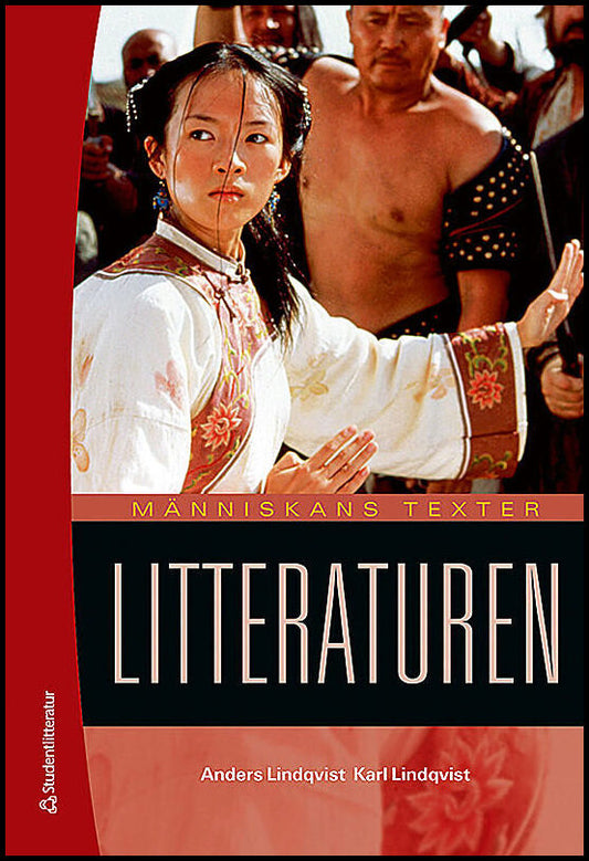 Lindqvist, Karl| Lindqvist, Anders | Människans texter : Litteraturen (med webbdel)