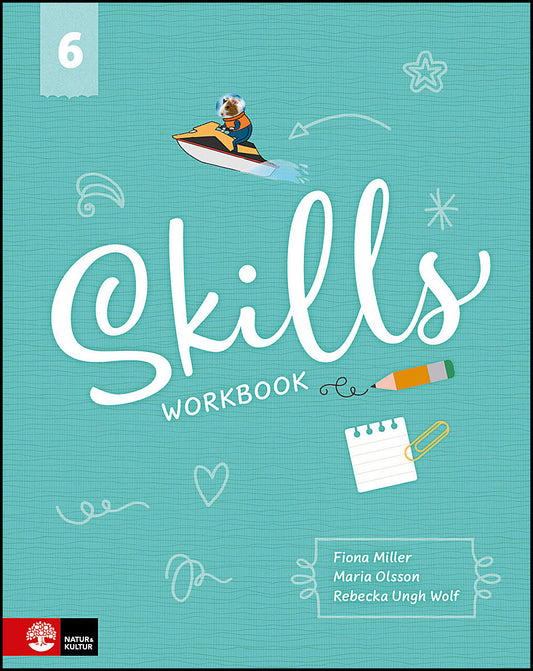 Miller, Fiona| Olsson, Maria| Ungh Wolf, Rebecka | Skills Workbook åk 6 inkl elevwebb