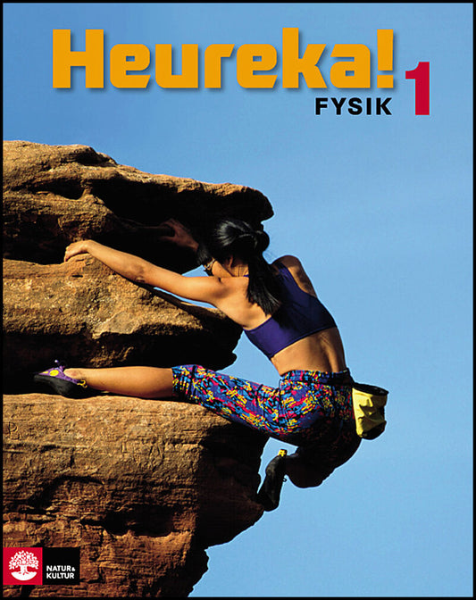 Alphonce, Rune| Bergström, Lars| Gunnvald, Per| Johansson, Erik| Nilsson, Roy| Ivarsson, Jenny | Heureka Fysik 1 Lärobok