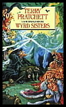 Pratchett, Terry | Wyrd sisters : A Discworld novel