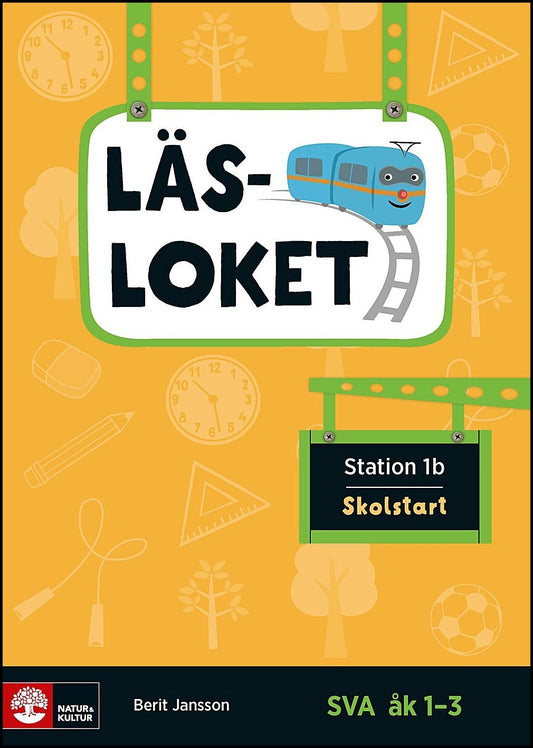 Jansson, Berit | Läsloket åk 1-3 Station 1b Skolstart