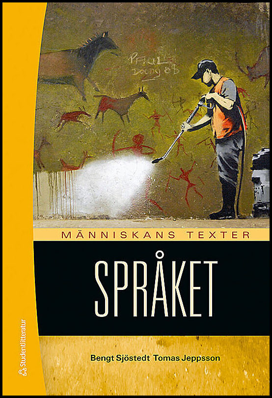 Sjöstedt, Bengt| Jeppsson, Tomas | Människans texter Språket : Elevbok med webbdel