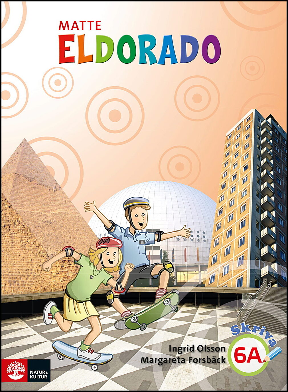 Forsbäck, Margareta| Olsson, Ingrid | Eldorado matte 6A Grundbok Skriva