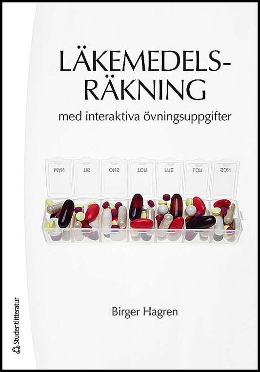 Hagren, Birger | Läkemedelsräkning med interaktiva övningsuppgifter
