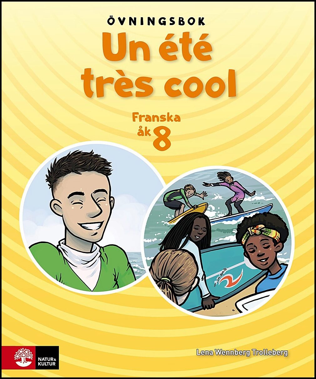 Wennberg Trolleberg, Lena | Un été très cool åk 8 Övningsbok