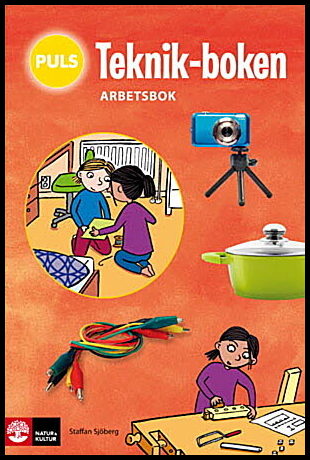 Sjöberg, Staffan | PULS Teknik-boken 1-3 Arbetsbok