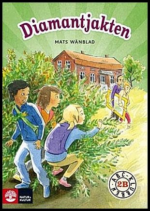 Wänblad, Mats | Diamantjakten Läsebok B