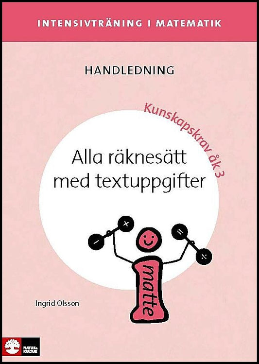 Olsson, Ingrid | Intensivträning ma åk 1-3 Alla räknesätt med textuppgifter Lhl