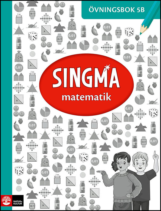 Dr Yeap, Ban Har| Agardh, Pia| Rejler, Josefine | Singma matematik 5B Övningsbok