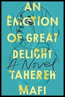Mafi, Tahereh | Emotion of Great Delight, An