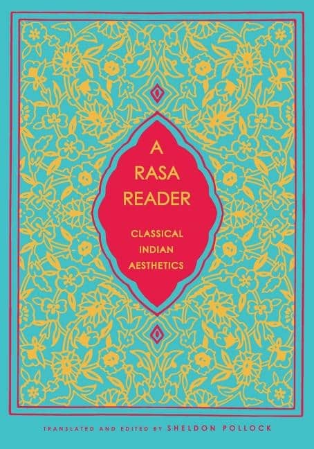 Pollock, Sheldon | Rasa reader : Classical indian aesthetics