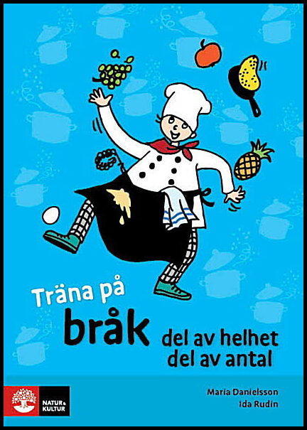 Lindström, Maria| Rudin, Ida | Träna på matte Bråk,helheter och delar av antal (5-pack)