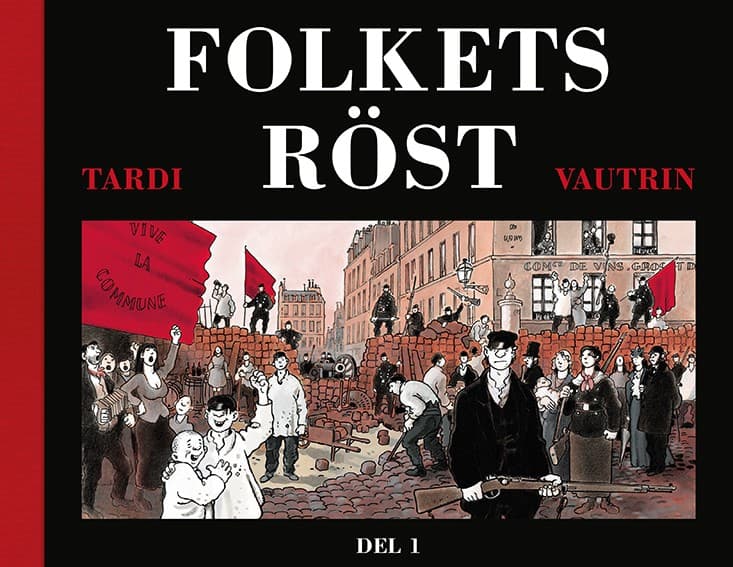 Tardi, Jacques | Vautrin, Jean | Folkets röst. D 1